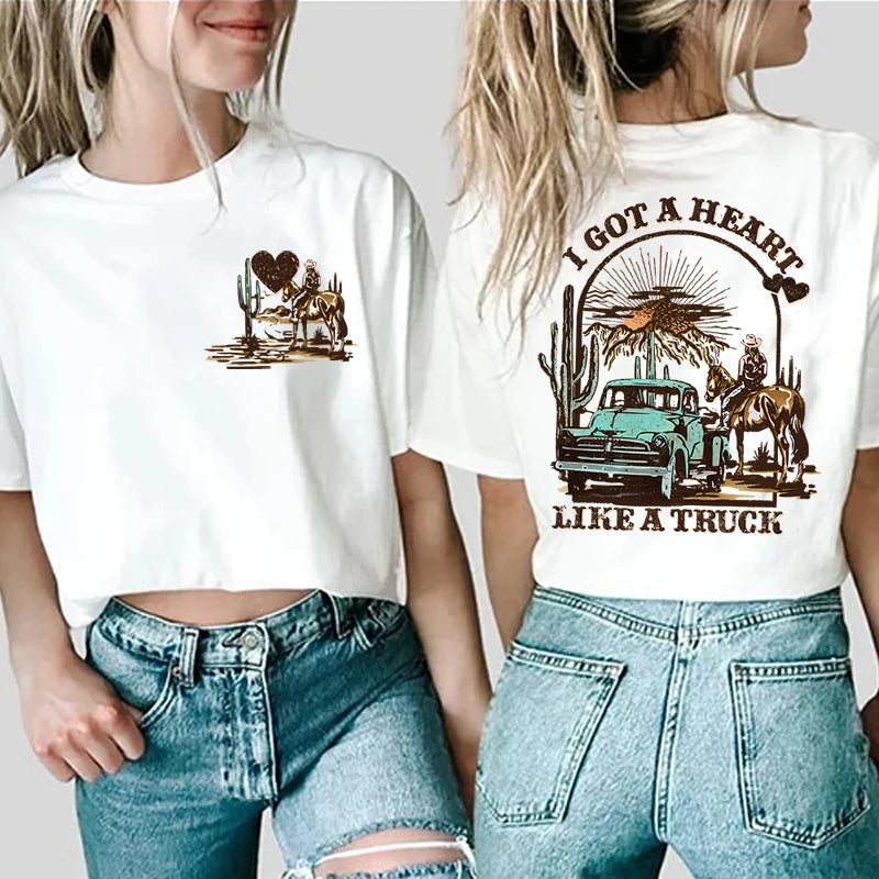 Women T-shirts I Got A Heart Like A Truck