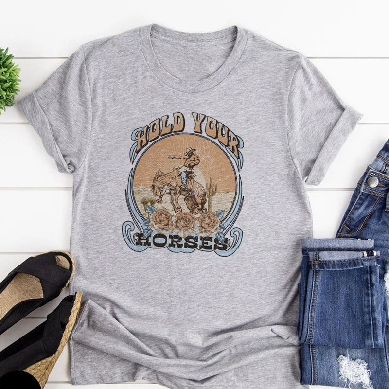 Hold Your Horses Rodeo Western style T-shirt